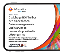 Fünf ROI-Treiber für einheitliches Datenmanagement 