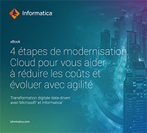 4 étapes dans la modernisation Cloud pour réduire vos coûts et améliorer votre agilité