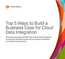 How to Build a Business Case for Cloud Data Integration