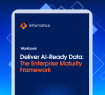 4 Critical Data Capabilities IT Leaders Need to Scale AI 