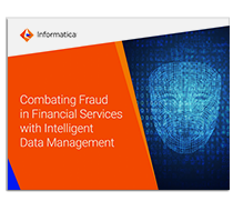Combating Fraud in Financial Services with Intelligent Data Management