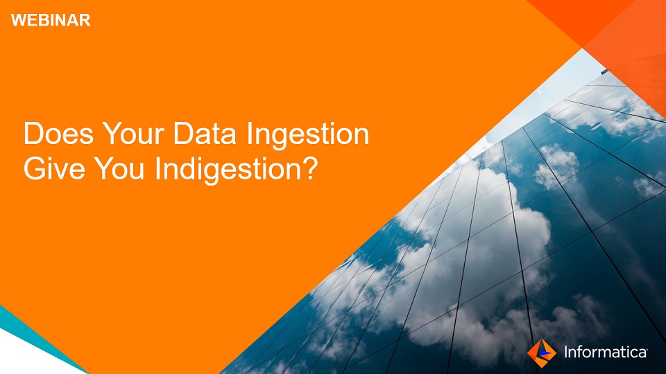 rm01-does-your-data-ingestion-give-you-indigestion-3870576