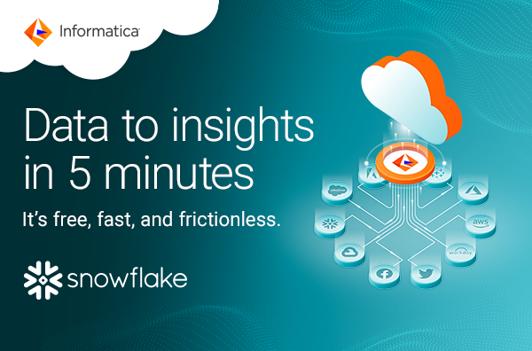 Try Informatica Data Loader for Snowflake today.