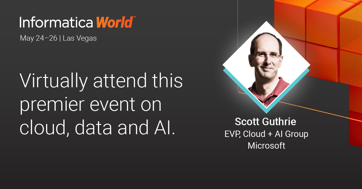 Scott Guthrie of Microsoft Joins Our All-Star Lineup at Informatica World