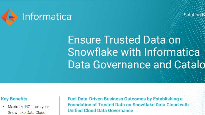 Ensure Trusted Data on Snowflake with Informatica Cloud Data Governance and Catalog